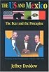 The U.S. and Mexico: The Bear and the Porcupine