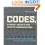 Codes, Ciphers, Secrets and Cryptic Communication: Making and Breaking Secret Messages from Hieroglyphs to the Internet