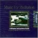 Music for Meditation: 24 Relaxation & Anti-Stress Tracks