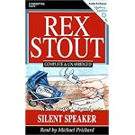 The Silent Speaker: A Nero Wolfe Mystery (Stout, Rex) book cover