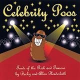 Celebrity poos : turds of the rich and famous
