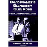 David Mamet's Glengarry Glen Ross: Text and Performance (Casebooks on Modern Dramatists) book cover