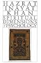 Spiritual Dimensions of Psychology: Collected Works of Hazrat Inayat Khan