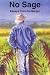 No Sage: Essays from the Margin