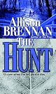 The Hunt: A Novel