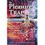 Pleasure Trap: Mastering the Hidden Force that Und&hellip by Doug J. Lisle