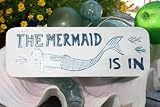 THE MERMAID IS IN COTTAGE SIGN 14 - RUSTIC WHITE & BLUE - COASTAL DECOR