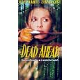 Dead Ahead