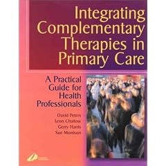 Integrating Complementary Therapies in Primary Care: A Practical Guide for Health Professionals