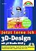 3D-Design mit 3D Studio MAX 3 - Jetzt lerne ich... . Der einfache Einstieg
