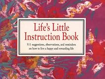 The Complete Life's Little Instruction Book