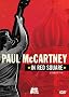 Paul McCartney - Live in Red Square Paul McCartney - Live in Red Square