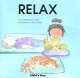  : Relax (Life Skills & Responsibility)