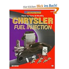 How to Tune and Modify Chrysler Fuel Injection (Motorbooks Powertech Series)