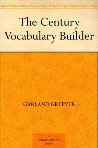 The Century Vocabulary Builder