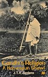 Review Palgrave Macmillan  / Gandhi's Religion: A Homespun Shawl