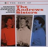 The Best Of The Andrews Sisters