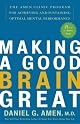 Making a Good Brain Great