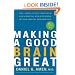 Making a Good Brain Great: The Amen Clinic Program for Achieving and Sustaining Optimal Mental Performance