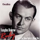 Vaughn Monroe -  Ruby With the Moon Maids and the Moon Men