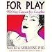 For Play: 150 Sex Games for Couples