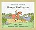 A Picture Book of George Washington