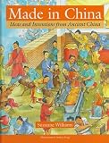 Books : Made in China: Ideas and Inventions from Ancient China