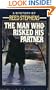 The Man Who Risked His Partner