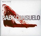 Baby Consuelo - Nova Série