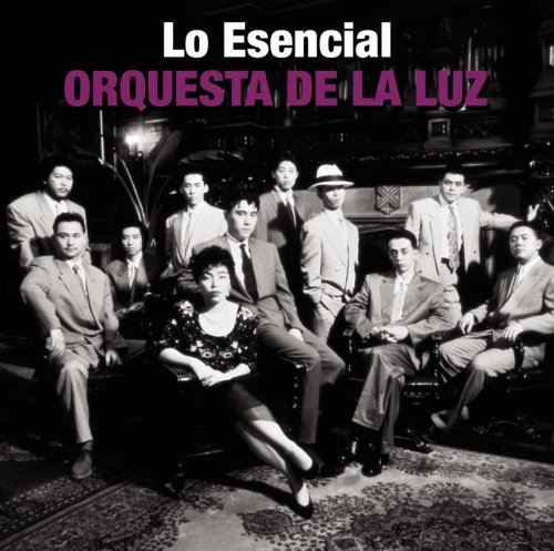 Orquesta De La Luz - Lo Esencial - Zortam Music