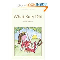 What Katy Did (Wordsworth Children's Classics)