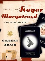 Act of Roger Murgatroyd (Evadne Mount Trilogy)