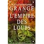 L'Empire des loups de Jean-Christophe Grang�