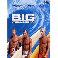 Big Wednesday [1978] [DVD]