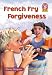 Books : French Fry Forgiveness (Levene, Nancy S., Alex Series, 3.)
