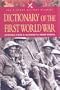 Dictionary of the First World War (Pen & Sword Military Classics)