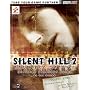 Silent Hill 2: Restless Dreams Official Strategy Guide (Brady Games.)