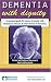 Dementia With Dignity - Caring for people with Alzheimer