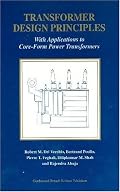 Transformer Design Principles: With Applications to Core-Form Power Transformers
