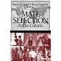 Mate Selection Across Cultures