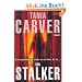 Der Stalker: Thriller