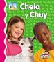 Chela Y Chuy (Primeros Sonidos) (Spanish Edition)
