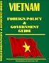 Vietnam Foreign Policy and Government Guide