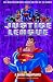 Search : A Golden Opportunity (Justice League,8)