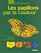 Les Papillons par la couleur