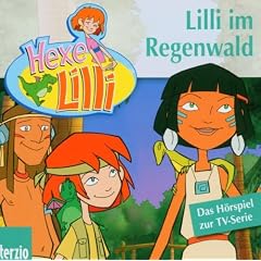 Hexe Lilli: Lilli im Regenwald