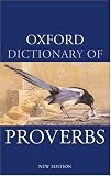 Oxford Dictionary of Proverbs (Oxford Paperback Reference)