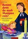 Kommt denn da auch Shampoo rein?: Kindern die Taufe erkl&auml;ren