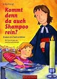 Kommt denn da auch Shampoo rein?: Kindern die Taufe erkl�ren