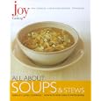 Joy of Cooking: All About Soups and Stews